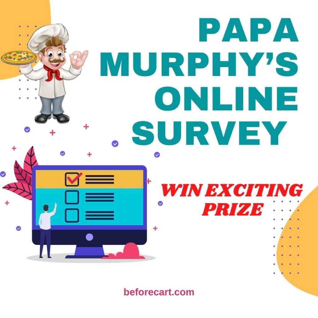 Papasurvey Papa Murphy Survey