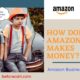How Does Amazon Makes Money