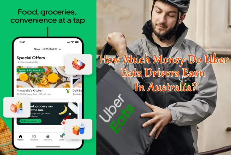How Much Money Do Uber Eats Drivers Earn In Australia