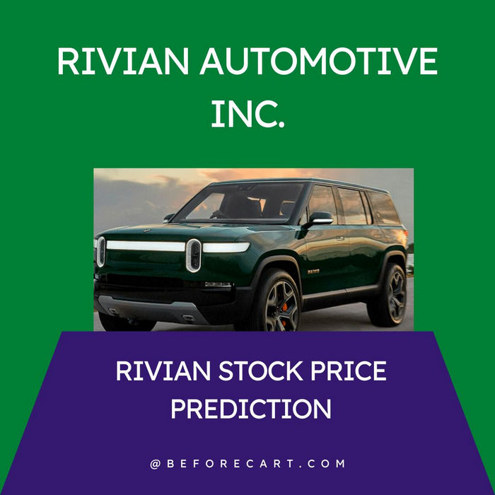 Rivian Stock Price Prediction