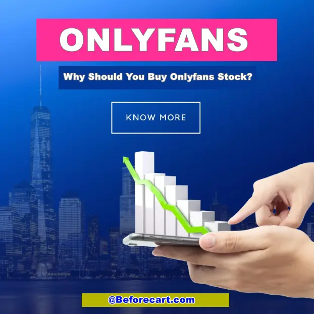 Why Should You Buy Onlyfans Stock