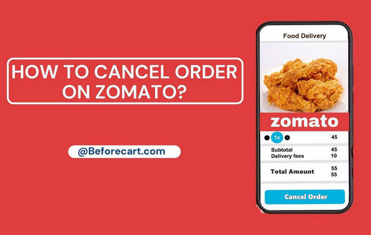 How To Cancel Order on Zomato