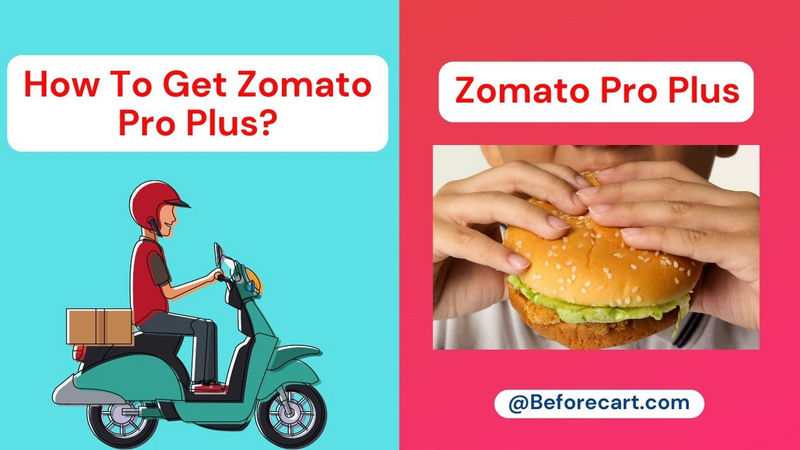 How To Get Zomato Pro Plus Membership