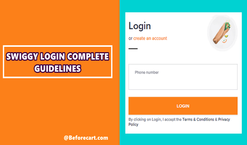 Swiggy Login Complete Guidelines