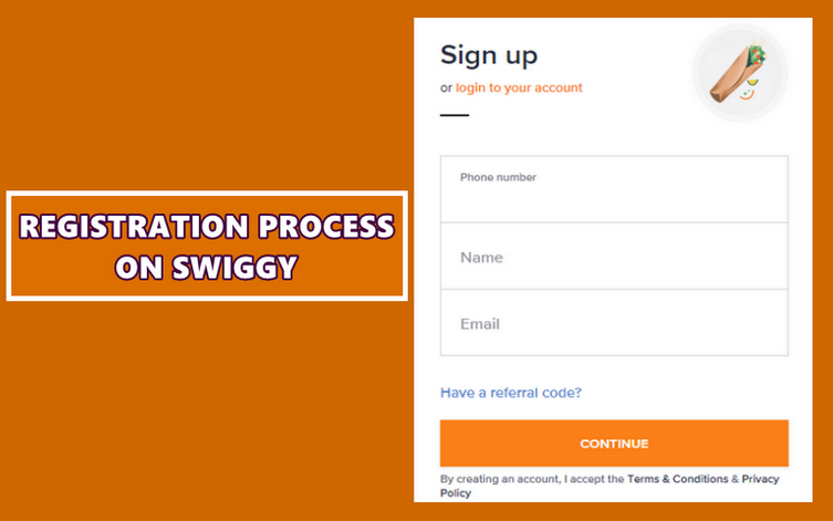 Swiggy Registration Process