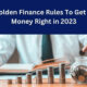 25 Golden Finance Rules To Get Your Money Right