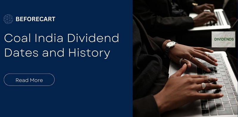 Coal India Dividend Dates and History