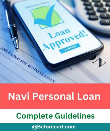 Navi Personal Loan Complete Guidelines